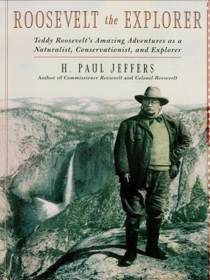 cover image of Roosevelt the Explorer